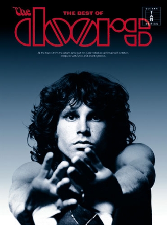 The Best of the Doors: for guitar tablature and standard notation with lyrics and chord symbols