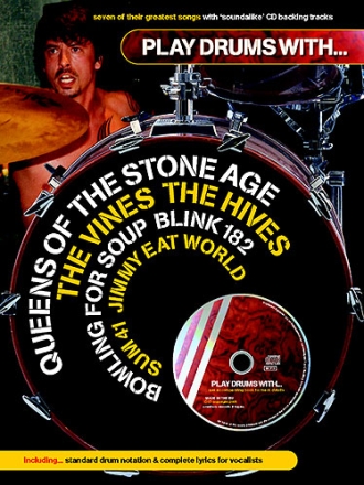 Play Drums with (+CD): Queens of the Stone Age, The Vines, The Hives, Bowling for the Soup