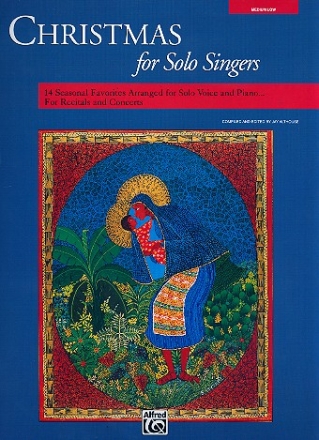 Christmas for Solo Singers 14 seasonal favorites for medium low voice and piano