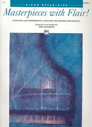 Masterpieces with Flair vol.2 standard late intermediate literature for piano