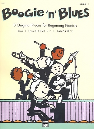 Boogie 'n' Blues vol.1 8 original pieces for beginning pianists