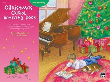 Kowalchyk & Lancaster Christmas Carol Activity Pre Book Piano  Piano teaching material