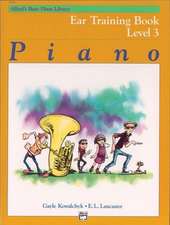 Kowalchyk & Lancaster Alfred's Basic Piano Ear Training Lvl 3  Piano teaching material