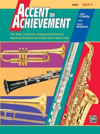 O'Reilly, J & Williams, M Accent on Achievement. Oboe Book 3  Wind ensemble