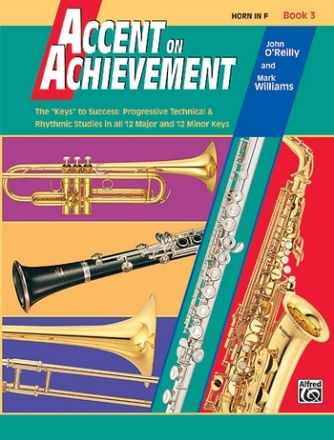 O'Reilly, J & Williams, M Accent on Achievement. Horn in F Book 3  Wind ensemble