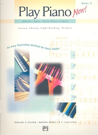 PLAY PIANO NOW VOL.2 ALFRED'S BASIC ADULT PIANO COURSE LESSON THEORY SIGHT READING TECHNIC