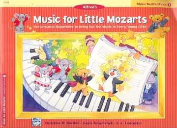 Music for little Mozarts - Recital Book vol.1 for piano
