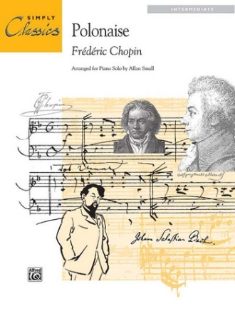 Chopin, F arr. Small, A Polonaise Op.53 (simply classics)  Piano Solo
