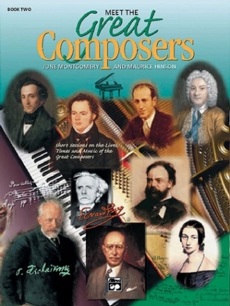 Hinson, M & Montgomery, J Meet the Great Composers. Book 2 BK  Classroom Materials