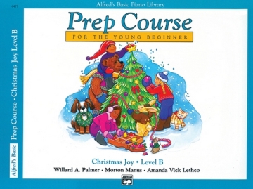 Palmer, Manus & Lethco Christmas Joy, Prep Course Level B  Piano teaching material