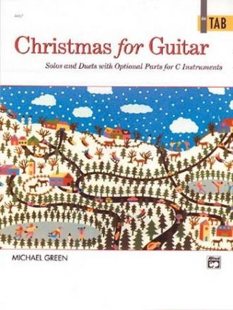 Christmas for Guitar Solos and Duets with opt. Parts for c-Instr. Noten und Tabulatur