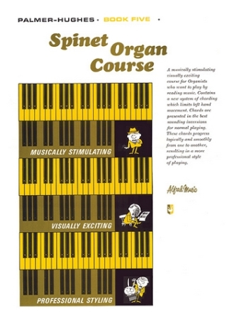 Palmer, Bill & Hughes, Ed Palmer-Hughes Spinet Organ Course. Bk 5  Organ