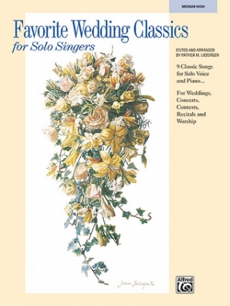 Favorite Wedding Classics for Solo Singers for medium high voice and piano
