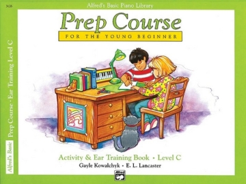 Kowalchyk & Lancaster Alfred Prep Course Ear Training Level C  Piano teaching material