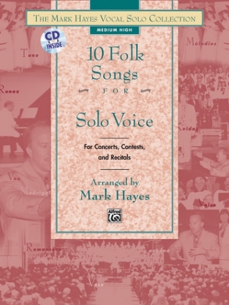 Hayes, Mark (arranger) 10 Folk Songs for Solo Voice. M/L Bk/CD  Voice and piano (classical)