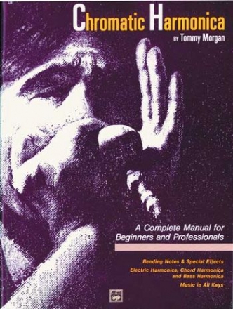 Chromatic Harmonica a complete manual for beginners and professionals