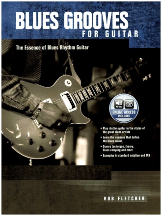 Blues Grooves (+Online Audio): The Essence of Blues Rhythm Guitar