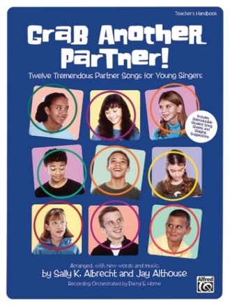 Albrecht, S & Althouse, J Grab Another Partner Teacher's Handbook  Classroom Materials