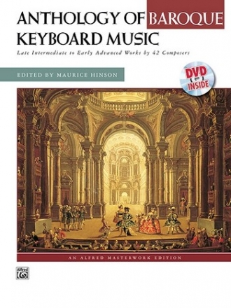Anthology of baroque keyboard music (+DVD) late intermediate to early advanced works