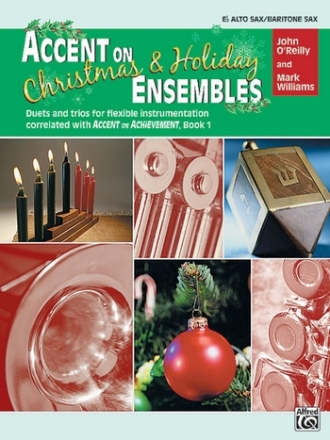 O'Reilly & Williams Accent on Ensembles Xmas - Alto Sax  Symphonic wind band