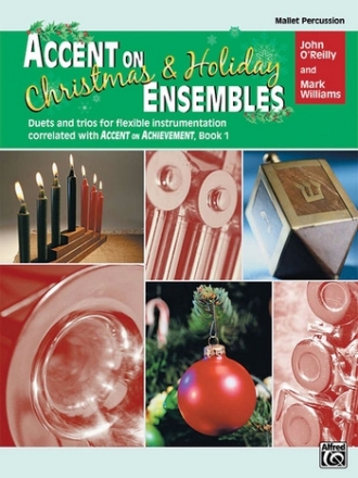 O'Reilly & Williams Accent on Ensembles Xmas - Mallet Perc  Symphonic wind band