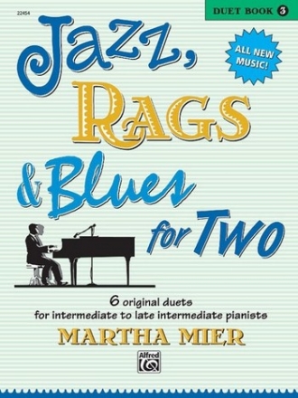 Jazz, Rags and Blues for Two - duet book vol.3 for piano 4 hands