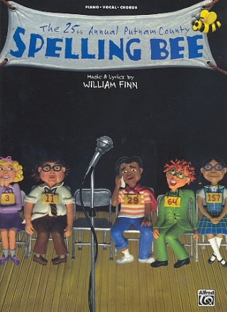 The 25th Annual Putnam County Spelling Bee vocal score songbook piano/vocal/guitar