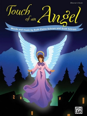 Schram, R & S Touch Of An Angel Director's Sc  Schools: Musicals/Cantatas