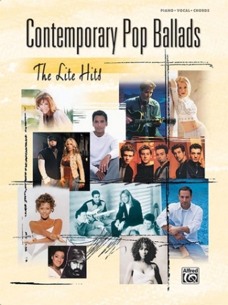 Contemporary Pop Ballads - the Lite Hits songbook piano/vocal/guitar