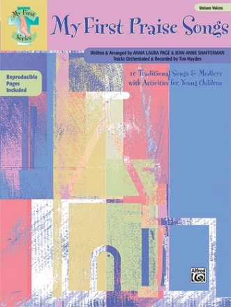 Page,A.L & Shafferman,J.A My First Praise Songs Songbook  Primary Songbooks