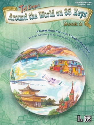 Cooper, Ted Around the World on 88 Keys Book 2  Piano teaching material