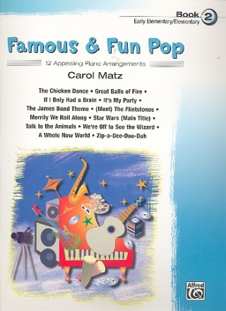 Famous and Fun Pop vol.2: for piano (with optional duet parts for teacher)
