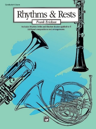 RHYTHMS & RESTS-CONDUCTORS SCORE  Symphonic wind band