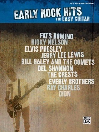 Various Early Rock Hits  for Easy Guitar (GTAB) Songbook