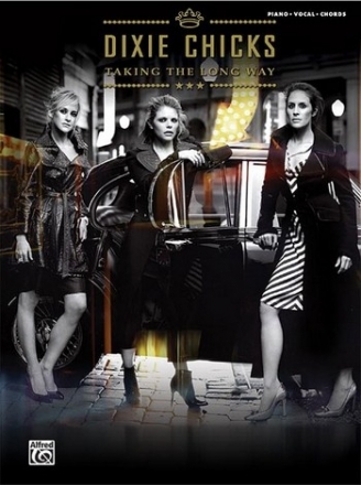Dixie Chicks: Taking the long Way songbook piano/vocal/guitar