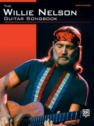 The Willie Nelson Guitar Songbook: sonmgbook vocal/guitar/tab