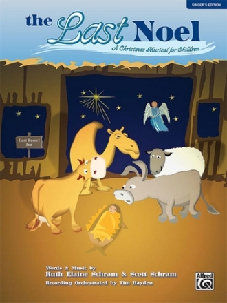 Schram, Scott & Ruth The Last Noel (preview pack)  Schools: Musicals/Cantatas