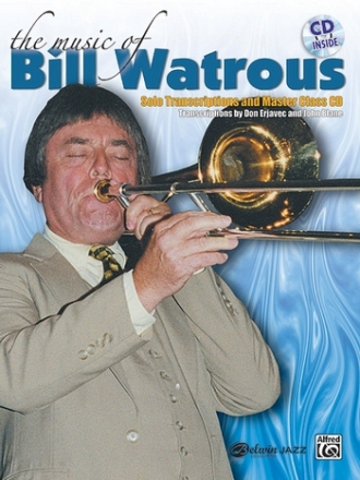 Watrous, Bill Music Of Bill Watrous, The For Tbn/Bari  Trombone teaching material