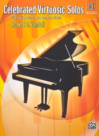 Celebrated virtuosic Solos vol.1 for piano