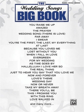 The Wedding Songs Big Book Klavier, Gesang und Gitarre