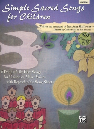 Simple sacred Songs for Children (+CD) for children's chorus and piano score (with reproducible song sheets)