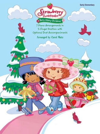 Matz. Carol (arranger) Strawberry Shortcake:Berry Merry Xmas Pf  Piano Solo