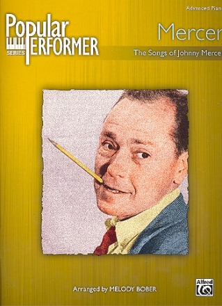 The Songs of Johnny Mercer: for piano (with text)