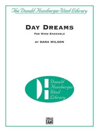 Wilson Day Dreams (c/b)  Symphonic wind band