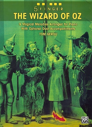 5 Finger The Wizard of Oz: for piano with optional duet accompaniments