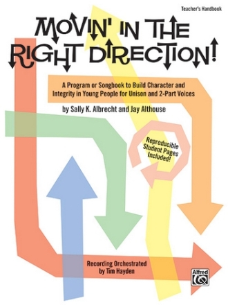 Albrecht & Althouse Movin' In The Right Direction Hndbk  Primary Songbooks