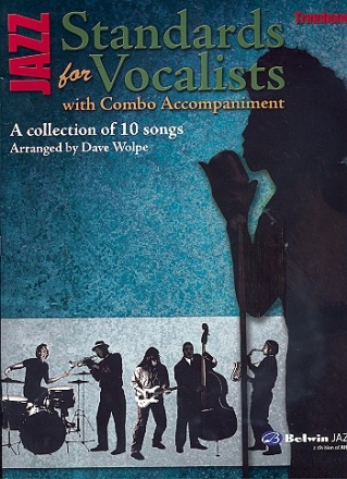 Jazz Standards: for vocalists with combo accompaniment trombone
