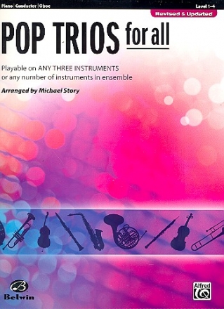 Pop Trios for all: for 3 instruments (3-part ensemble) piano/conductor/oboe score