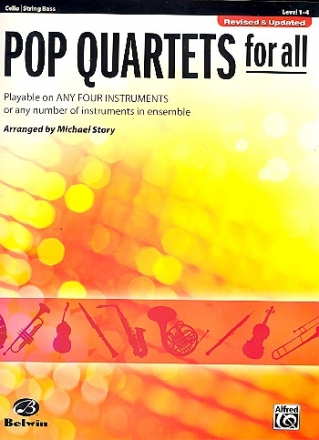 Pop Quartets for all: for 4 instruments cello/string bass  score