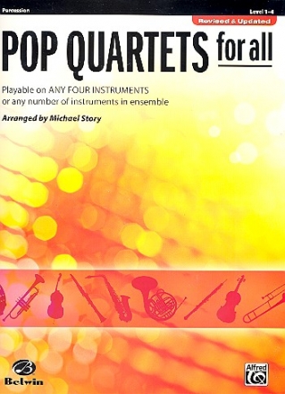 Pop Quartets for All: for 4 instruments (flexible ensemble) percussion score